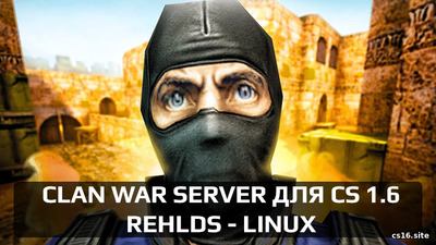 Готовый ReHLDS CW сервер CS 1.6 для Linux