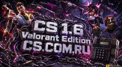CS 1.6 Valorant - КС 1.6 Валорант сборка